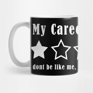 My Career Review Mug